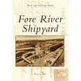 thumbnail image 1 of Pre-Owned Fore River Shipyard (Paperback) 0738597988 9780738597980, 1 of 1