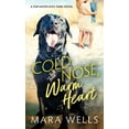 thumbnail image 1 of Pre-Owned Cold Nose, Warm Heart (Mass Market Paperback) 149269858X 9781492698586, 1 of 1