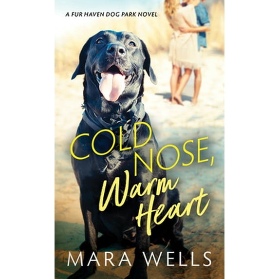 Pre-Owned Cold Nose, Warm Heart (Mass Market Paperback) 149269858X 9781492698586