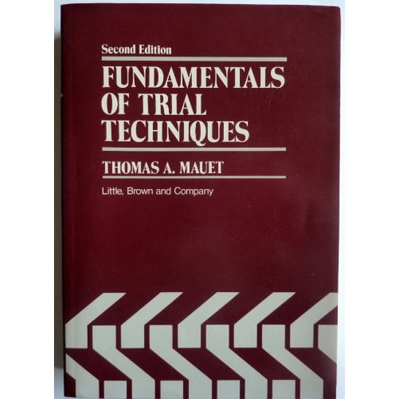 Pre-Owned Fundamentals of Trial Techniques (Hardcover) 0316550930 9780316550932
