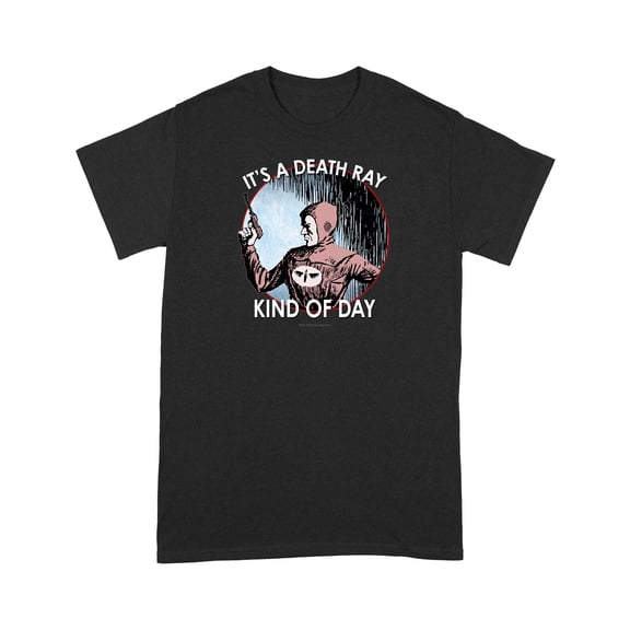 It's a Death Ray Kind of Day Funny Comics T-Shirt