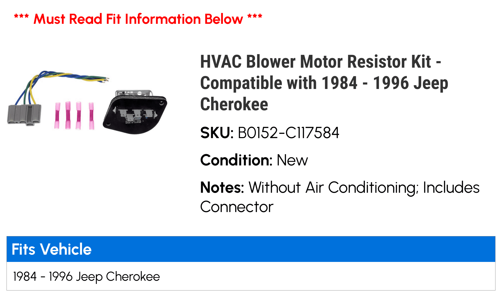 HVAC Blower Motor Resistor Kit - Compatible with 1984 - 1996 Jeep Cherokee 1985 1986 1987 1988 1989 1990 1991 1992 1993 1994 1995