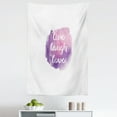 thumbnail image 1 of Live Laugh Love Tapestry, Watercolor Ombre Inspired Paint Splash Background with Words, Fabric Wall Hanging Decor for Bedroom Living Room Dorm, 5 Sizes, Purple Rose, by Ambesonne, 1 of 1