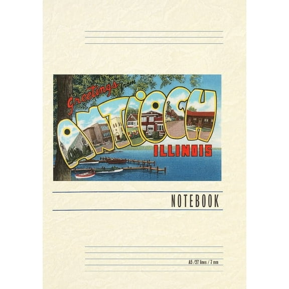 Vintage Lined Notebook Greetings from Antioch, Illinois (Paperback)