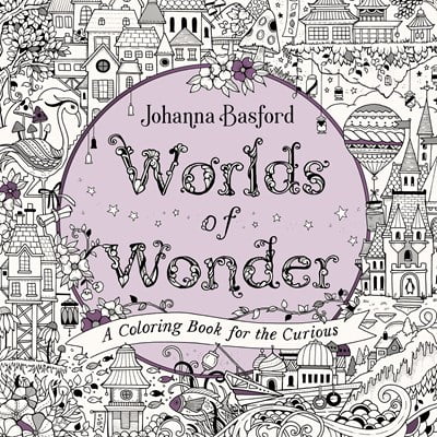 Worlds of Wonder: A Coloring Book for the Curious, 80 pages (Paperback)