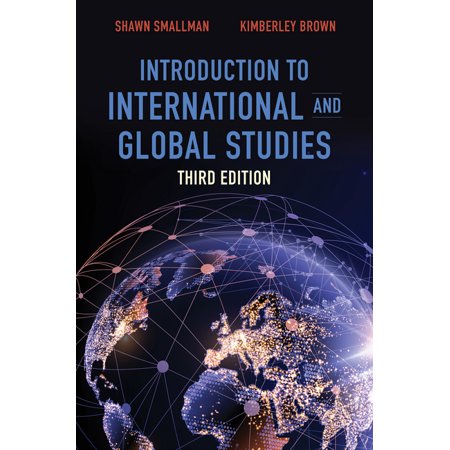 Introduction to International and Global Studies, Third Edition (3rd ed.) (Paperback)