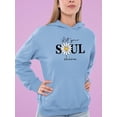 thumbnail image 2 of Lets Your Soul Shine Daisy Hoodie Women -Image by Shutterstock, Female 3X-Large, 2 of 4