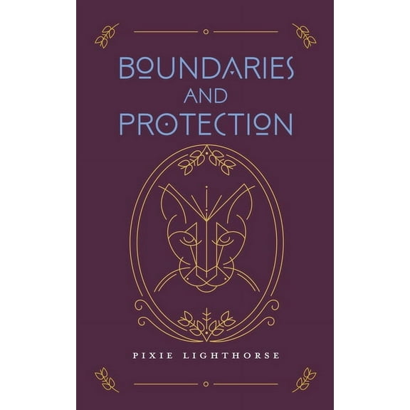Boundaries and Protection, (Paperback)