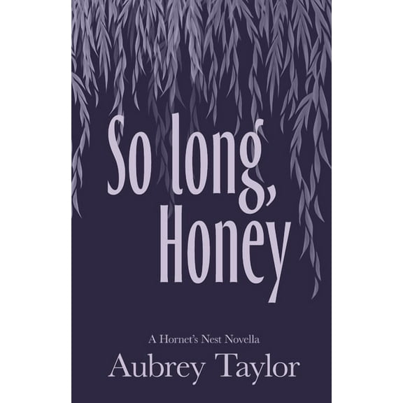 So Long, Honey, (Paperback)