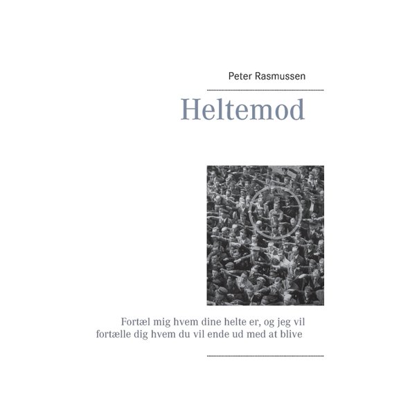 Heltemod, (Paperback)