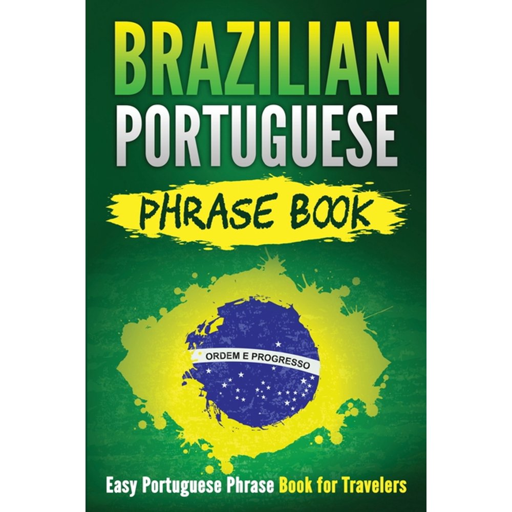 brazilian-portuguese-phrase-book-easy-portuguese-phrase-book-for