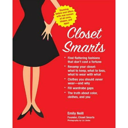 Closet Smarts: Flatter Your Figure with the Clothes You Already Have - eBook