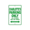 thumbnail image 1 of Charlotte's Parking Only All Others Will Be Towed Name Gift Novelty Metal Aluminum 12"x18" Sign, 1 of 1