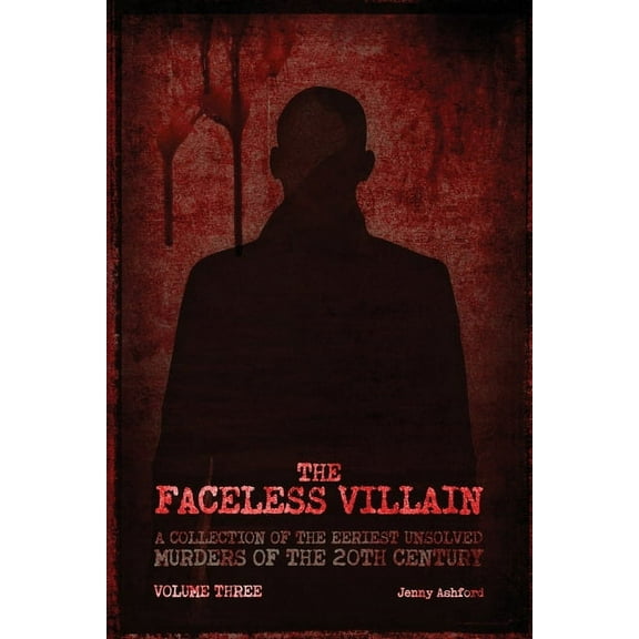 The Faceless Villain (Paperback)