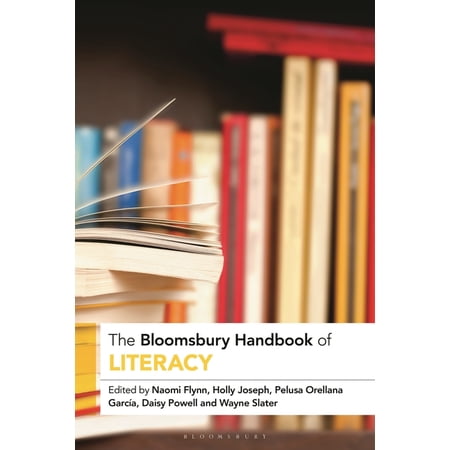 Bloomsbury Handbooks The Bloomsbury Handbook of Literacy (Hardcover)