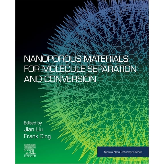 Micro and Nano Technologies Nanoporous Materials for Molecule Separation and Conversion, (Paperback)