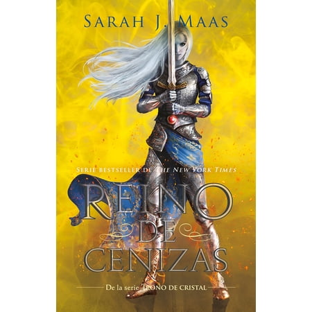 Trono de Cristal / Throne of Glass Reino de Cenizas / Kingdom of Ash, (Paperback)