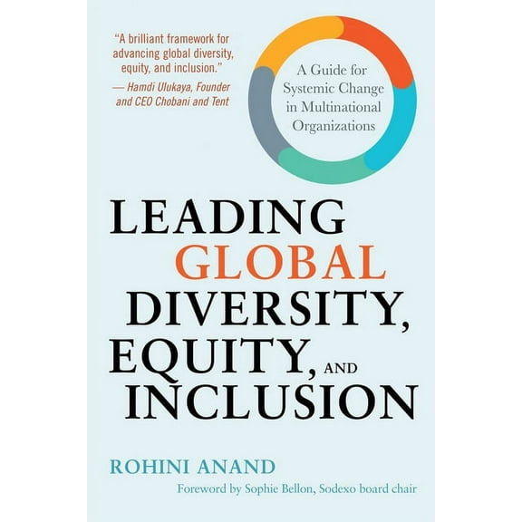 Leading Global Diversity, Equity, and Inclusion: A Guide for Systemic Change in Multinational Organizations, (Hardcover)