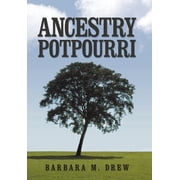 Ancestry Potpourri, (Hardcover)