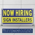 thumbnail image 3 of Now Hiring Sign Installers 13 oz Heavy Duty Vinyl Banner Sign Installer Jobs Available Help Wanted Sign for Business Advertising Indoor/Outdoor Single-Sided w/ Metal Grommets (4x8 ft, Bl & Ye), 3 of 6
