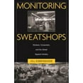 thumbnail image 1 of Pre-Owned Monitoring Sweatshops : Workers, Consumers, and The (Paperback) 9781592132560, 1 of 1