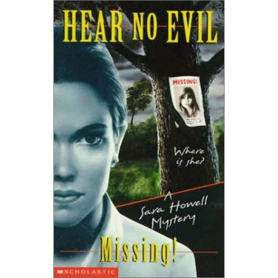 Pre-Owned Missing (Hear No Evil, 2) (Paperback) 0590673270 9780590673273