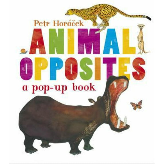 Pre-Owned Animal Opposites (Hardcover) 0763667765 9780763667764