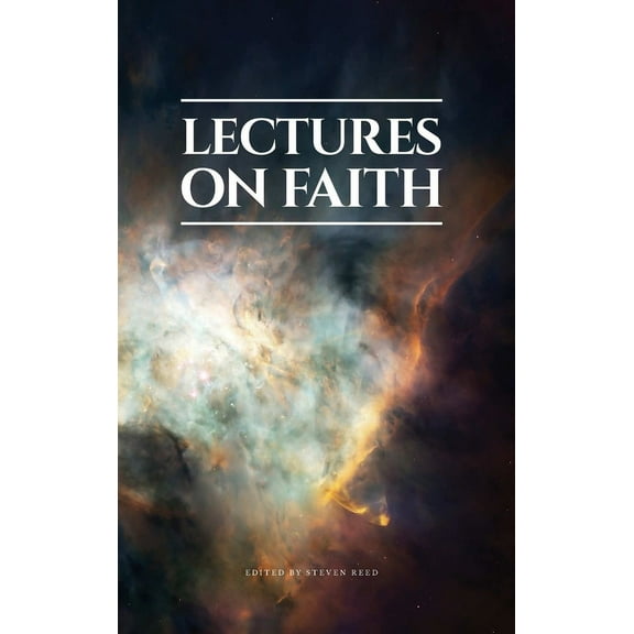 Lectures on Faith, (Hardcover)