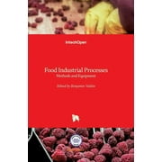 Food Industrial Processes: Methods and Equipment (Hardcover)