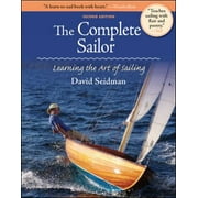 The Complete Sailor: Learning the Art of Sailing, Used [Paperback]