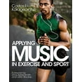 thumbnail image 2 of Applying Music in Exercise and Sport (Paperback) by Costas I Karageorghis, 2 of 3