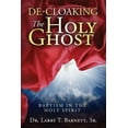 thumbnail image 2 of de-Cloaking le Saint-Esprit: Baptême dans le Saint-Esprit, 2 of 2