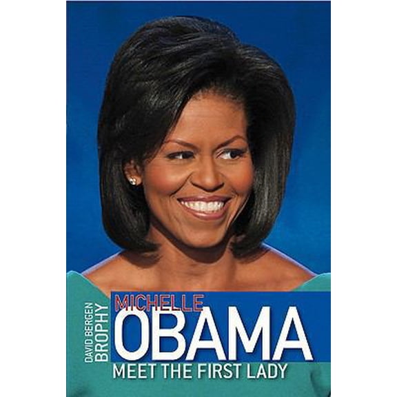 Pre-Owned Michelle Obama : Meet the First Lady
