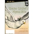 thumbnail image 2 of Chester Cricket and His Friends Harry Kitten and Tucker Mouse / Chester Cricket's Pigeon Ride, (Paperback), 2 of 2