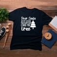 thumbnail image 4 of TotallyTorn Dear Santa Just Leave Your Credit Card Under The Tree Novelty Sarcastic Funny Mens Graphic T Shirts, 4 of 5