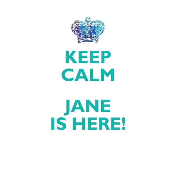 KEEP CALM, JANE IS HERE AFFIRMATIONS WORKBOOK Positive Affirmations Workbook Includes : Mentoring Questions, Guidance, Supporting You