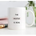 thumbnail image 4 of The Hustle Is Real Motivational Coffee Mug Gift Idea for Hardest Working Woman Birthday Graduation Christmas Job Promotion Present Female Family Friend Coworker 11oz Ceramic Cup DM0087_2, 4 of 4