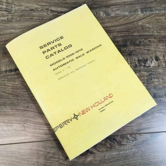 New Holland 1002 1012 Bale Wagon Stackliner Parts Manual Catalog Book Assembly