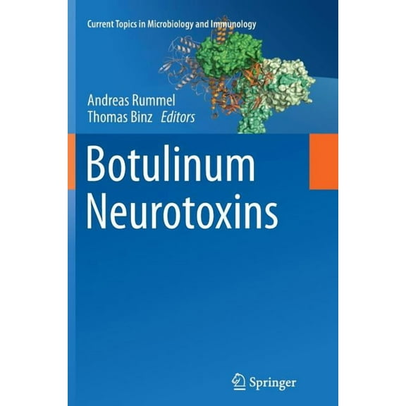 Current Topics in Microbiology and Immmu Botulinum Neurotoxins, Book 364, (Paperback)
