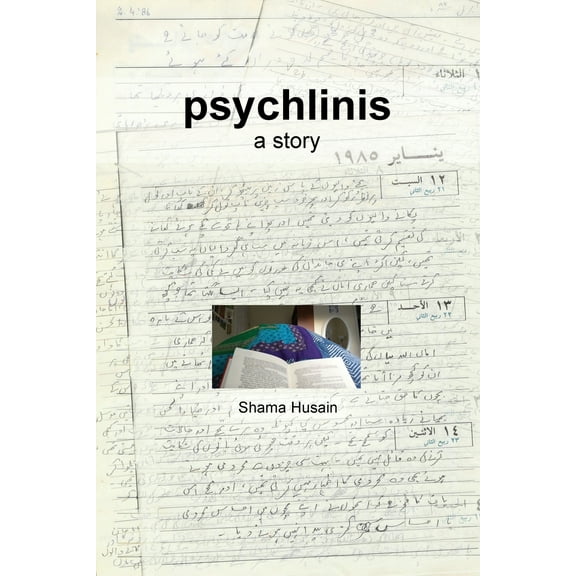 psychlinis: a story of mental illness (Paperback)