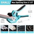 thumbnail image 2 of SHALL PVC Pipe Cutter, Cuts up to 2-1/2&acirc;?, Heavy-Duty Aluminum Ratchet Pipe Cutter Tool for PVC, PPR, PE, PEX, Plastic Hoses & Plumbing, 2 of 7