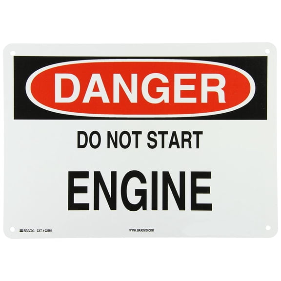 Brady 22960 Plastic Machine & Operational Sign, 10" X 14", Legend "Do Not Start Engine"