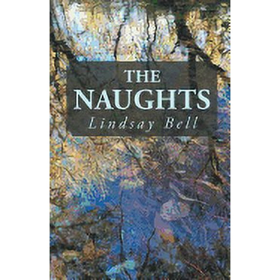 The Naughts (Paperback)