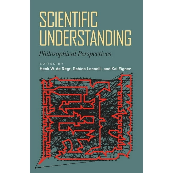 Scientific Understanding: Philosophical Perspectives, (Paperback)