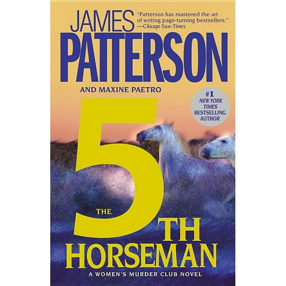 A Women's Murder Club Thriller The 5th Horseman, Book 5, (Paperback)