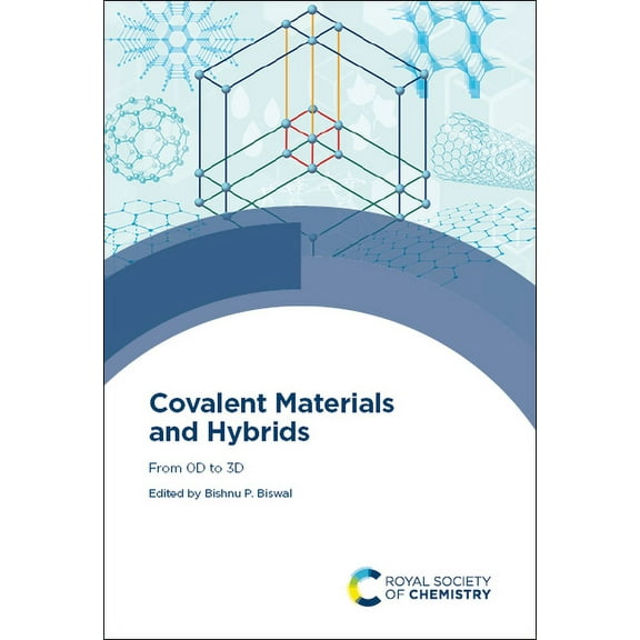 Covalent Materials and Hybrids: From 0d to 3D, (Hardcover)