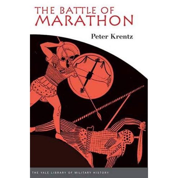 Pre-Owned The Battle of Marathon (Yale Library of Military History), 9780300120851, 0300120850, Hardcover, First Edition edition