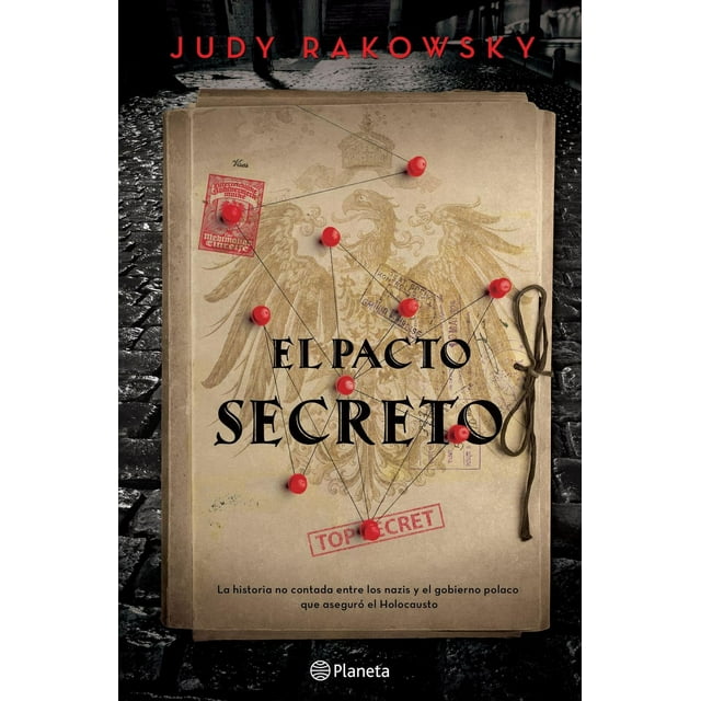Libro El Pacto Secreto Tapa Blanda, Autor Judy Rakowsky, Editorial Planeta Mexico