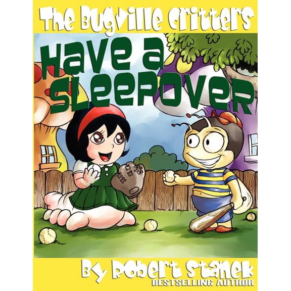 Bugville Critters: Buster Bee's Adventur The Bugville Critters Have a Sleepover (Buster Bee's Adventures Series #3, The Bugville Critters), Book 03, (Paperback)