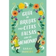 thumbnail image 1 of Libro Guia De Brujas Para Citas Falsas Con Un Demonio Tapa Blanda, Autor Sarah Hawley, Editorial Titania, 1 of 2